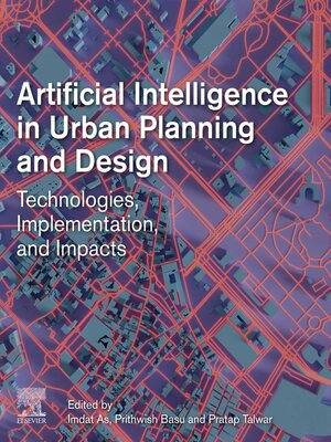 cover image of Artificial Intelligence in Urban Planning and Design